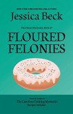 Floured Felonies