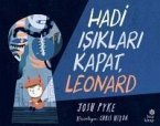 Hadi Isiklari Kapat, Leonard