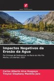 Impactos Negativos da Erosão da Água
