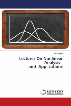 Lectures On Nonlinear Analysis and Applications