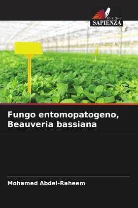 Fungo entomopatogeno, Beauveria bassiana Fungo entomopatogeno, Beauveria bassiana