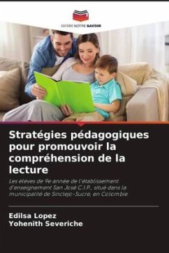 Stratégies pédagogiques pour promouvoir la compréhension de la lecture - López, Edilsa;Severiche, Yohenith