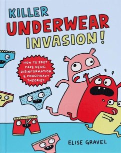 Killer Underwear Invasion! - Gravel, Elise