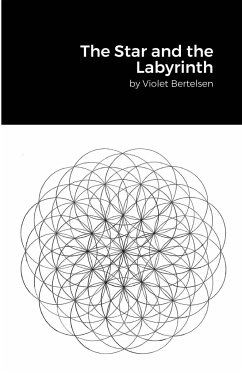 The Star and the Labyrinth - Bertelsen, Violet