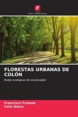 FLORESTAS URBANAS DE COLÓN