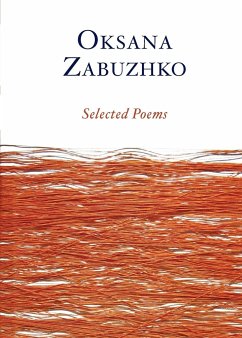 Selected Poems of Oksana Zabuzhko - Zabuzhko, Oksana