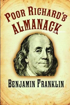 Poor Richard's almanack. - Benjamin, Franklin