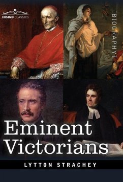 Eminent Victorians - Strachey, Lytton