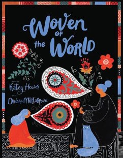 Woven of the World - Howes, Katey