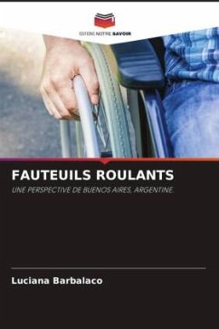 FAUTEUILS ROULANTS - Barbalaco, Luciana