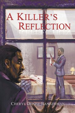 A Killer's Reflection - Bannerman, Cheryl Denise