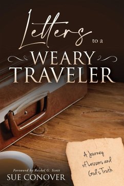 Letters to a Weary Traveler - Conover, Sue