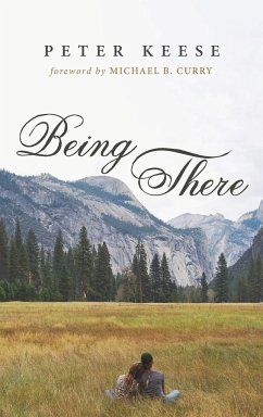 Being There - Keese, Peter
