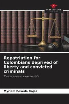 Repatriation for Colombians deprived of liberty and convicted criminals - Poveda Rojas, Myriam
