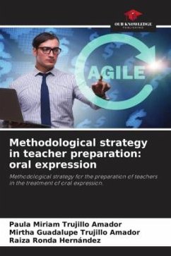 Methodological strategy in teacher preparation: oral expression - Trujillo Amador, Paula Miriam;Trujillo Amador, Mirtha Guadalupe;Ronda Hernández, Raiza