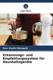 Erkennungs- und Empfehlungssystem für Haushaltsgeräte