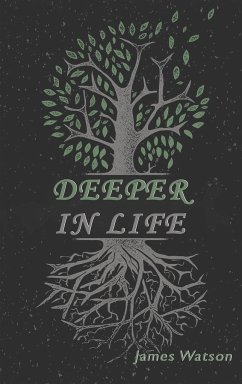 Deeper In Life - Watson, James