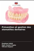 Prévention et gestion des stomatites dentaires