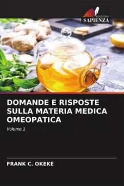 DOMANDE E RISPOSTE SULLA MATERIA MEDICA OMEOPATICA - OKEKE, FRANK C.