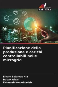 Pianificazione della produzione e carichi controllabili nelle microgrid - Salamat Nia, Elham;Afzali, Babak;Konarizadeh, Fatemeh