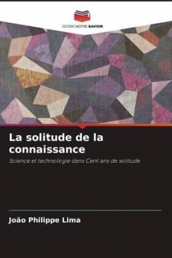 La solitude de la connaissance - Lima, João Philippe