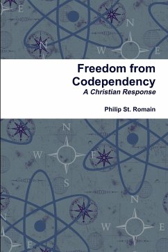 Freedom from Codependency - St. Romain, Philip