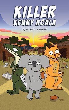 Killer Kenny Koala - Blinkhoff, Michael R
