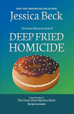 Deep Fried Homicide - Beck, Jessica