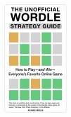 The Unofficial Wordle Strategy Guide (eBook, ePUB)