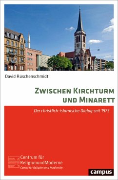 Zwischen Kirchturm und Minarett (eBook, PDF) - Rüschenschmidt, David