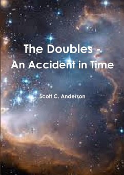 The Doubles - An Accident in Time - Anderson, Scott C.