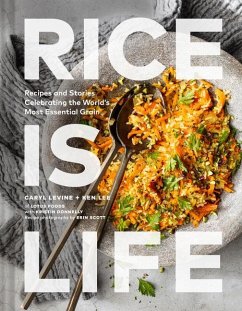 Rice Is Life - Levine, Caryl; Lee, Ken; Donnelly, Kristin