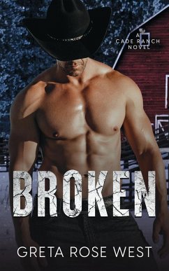 Broken - West, Greta Rose