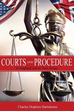 Courts and Procedure in England and in New Jersey - Hartshorne, Charles Hopkins