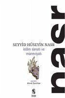 Islam Sanati ve Maneviyati - Hüseyin Nasr, Seyyid