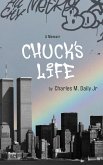 Chuck's Life
