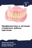 Profilaktika i lechenie stomatita zubnyh protezow