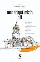 Medeniyetimizin Dili - Tasci, Hasan