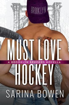 Must Love Hockey - Bowen, Sarina