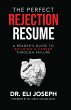The Perfect Rejection Resume - Bild 1