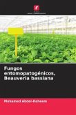 Fungos entomopatogénicos, Beauveria bassiana