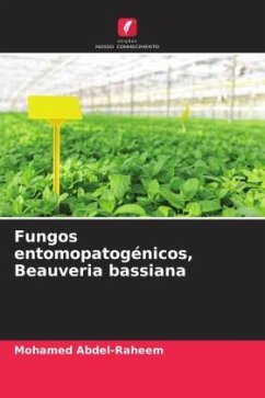 Fungos entomopatogénicos, Beauveria bassiana - Abdel-Raheem, Mohamed