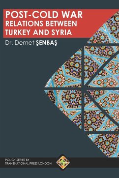 Post-Cold War Relations between Turkey and Syria - ¿Enba¿, Demet