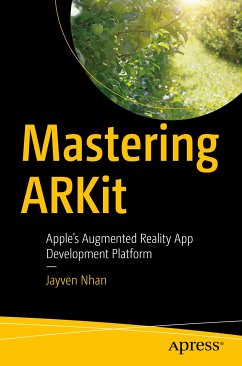 Mastering ARKit (eBook, PDF) - Nhan, Jayven