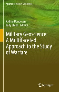 Military Geoscience: A Multifaceted Approach to the Study of Warfare (eBook, PDF)