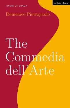 The Commedia dell'Arte (eBook, PDF) - Pietropaolo, Domenico