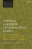 Thomas Goodwin on Union with Christ (eBook, ePUB)