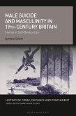 Male Suicide and Masculinity in 19th-century Britain (eBook, ePUB)