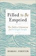 Filled to Be Emptied (eBook, ePUB) - Bild 1