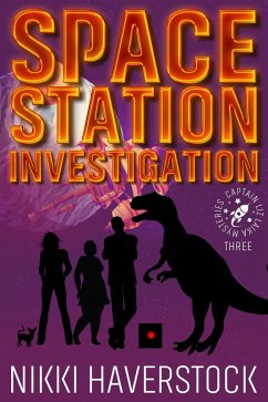 Space Station Investigation (Captain Liz Laika Mysteries, #3) (eBook, ePUB) - Haverstock, Nikki